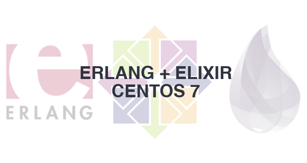 Como instalar Erlang e Elixir no CentOS 7 Minimal